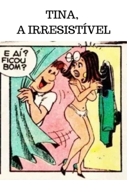 Tina, a Irresistível [Portuguese-BR]