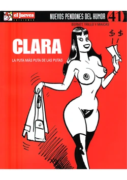 [Jordi Bernet] Clara - La Puta más Puta de las Putas [Spanish]