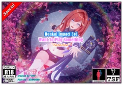 [AN] Honkai Impact 3rd | Want To Play