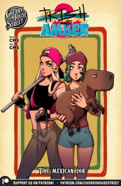 [Cherry Mouse Street] Trish & Amber: The Mexican Job [ongoing]