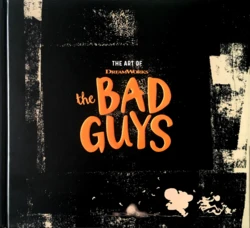 The Art of DreamWorks The Bad Guys