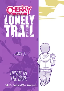 [Mr.E] Cherry Road - Lonely Trail 02 [FULL CHAPTER]