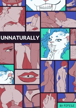[Fefece] Unnaturally (OnGoing)