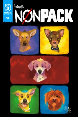 NonPack Issue #0: "Dog Tags" by Rad Rangy