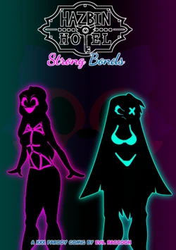 [EvilRacoon] Strong Bonds (Hazbin Hotel) (Ongoing)