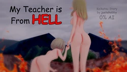 My Teacher Is From HELL - Koikatsu Story (Ongoing)