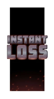 [Pegasus] Instant Loss (ONGOING)