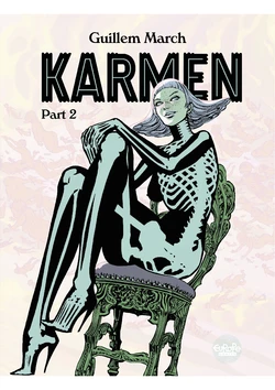 [Guillem March] Karmen - Part 2 [English]