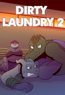 [Muskie, Tolok] Dirty Laundry 2