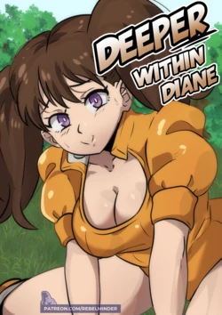 Deeper within Diane