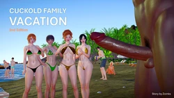 [Zoinks] 17 - CUCKOLD FAMILY VACATION