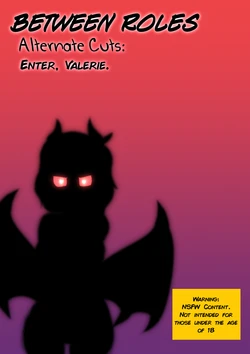 [LariUmbreon] Between Roles - Alternate Cuts - Enter, Valerie