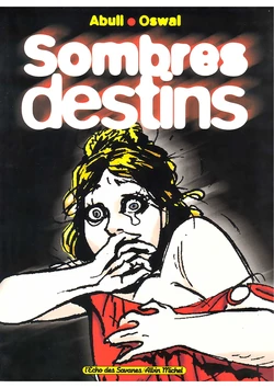 [Oswal] Sombres Destins [French]