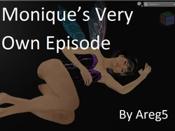 [Areg5] Monique's Very Own Episode