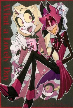 (WELCOME TO HELL'S HOTEL) [Kakukaku Shikajika (Jizou Yukari)] What a Lovely Day (Hazbin Hotel)