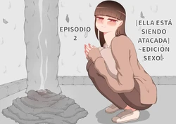 [Netorare no Tami] "Kanojo wa Nerawareteiru" ~Sex Hen~ Ch. 2 | Ella está siendo atacada - Edicion sexo - Día 2 [Spanish]