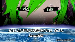 [GabrielLM180] Halloween special 2024: Invasion