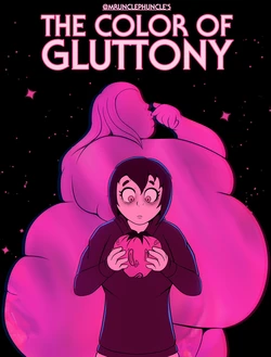 The Color of Gluttony (By DrUnclePhuncle)