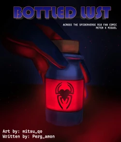 [mitsu_qo] Bottled Lust – Spiderverse dj [Eng]