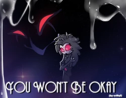 [EvilTQF] "Won't Be Okay"