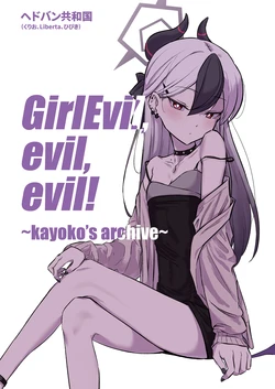 [Headbang Kyouwakoku (Kurio, Liberta, Hibiki)] GirlEvil, evil, evil! (Blue Archive) [Digital]