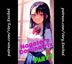 Nagatoro Dominatrix Part 1 - 2 (Merged) [AI Generated]