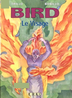 [Bobillo] Bird T03 Le visage [French]