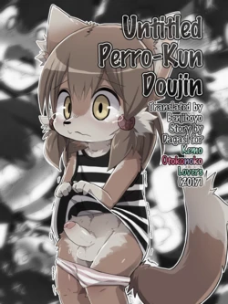 (Kansai! Kemoket 6) [Mayoineko (DAGASI)] Untitled Perro-Kun Doujin (Kemo Otokonoko Lovers) [English] [Benjiboyo]