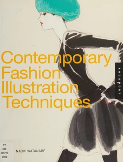 Contemporary Fashion Illustration Techniques