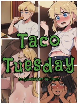 [AlwaysOlder] Taco Tuesday (Latina MILF TG AP RC Comic) [AI Generated]