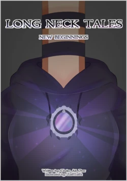 [ZaffTaffz & Cinder] Long Neck Tales Chapter 1: New Beginnings (finished)