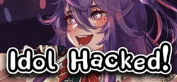 Idol Hacked!