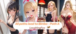 [LaughingFoxComics] All paths lead to Bimbo - Path A [AI Generated]