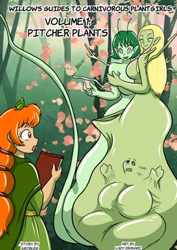 [LadyDrasami] Willow's Guide to Carnivorous Plantgirls Vol. 1: Pitcher Plants