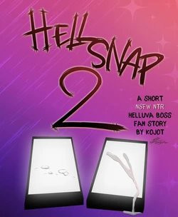 [Kojot] Hellsnap 2 (Helluva Boss) (Ongoing)