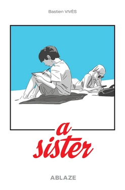 [Bastien Vivès] A Sister [English]