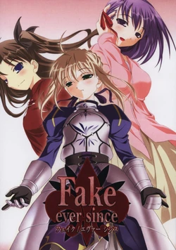 [Shoujobyou] Fake/ever since