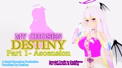 [Moral Succubus] My Chosen Destiny Part 1- Ascension