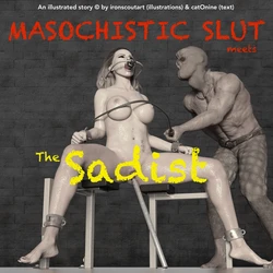 IronScoutArt - Masochistic Slut - The Sadist