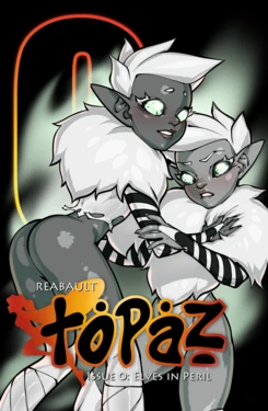 TOPAZ : Elves in Peril [English]