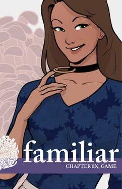 Familiar [Soushiyo] - Act 3 - Chapter 18.6: Game