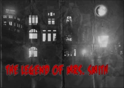 [SitriAbyss] The Legend of Mrs. Smith (complete)