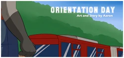 [Aaron] Orientation Day