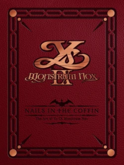 Ys IX: Monstrum Nox - Art Book "Nails in the Coffin"