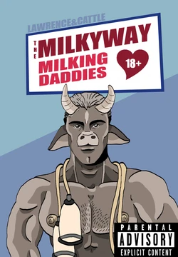 [Lawrence.Cattle] The Milky Way: Milking Daddies