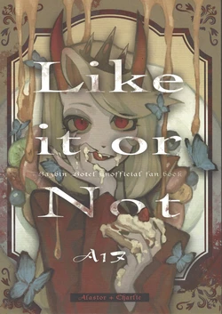 [Salmon POKI (A1 Nu)] Like it or Not (Hazbin Hotel)