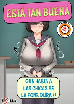 ESTÁ TAN BUENA [Spanish] [Rewrite] [5eXv1LL4 - Mano Negra - KARAY]