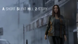 A Short Silent Hill 2 Story