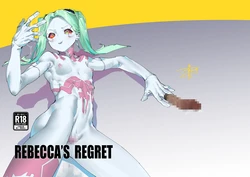 [Basashi Mori (Gouda)] REBECCA'S REGRET (Cyberpunk: Edgerunners) [Chinese] [古月个人汉化] [Digital]