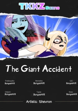 The Giant Accident [Shevron] PT-BR